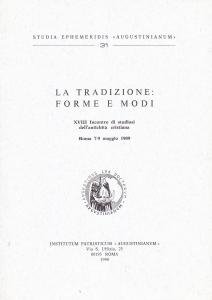 La tradizione: forme e modi