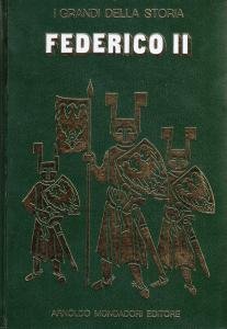 La vita e il tempo di Federico II