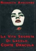 La vita segreta di Laszlo, conte Dracula