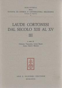 Laude cortonesi dal secolo XIII al XV. Vol. III