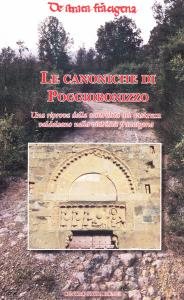 Le canoniche di Poggiobonizzo. Una riprova della centralità del castrum …