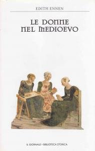 Le donne nel Medioevo