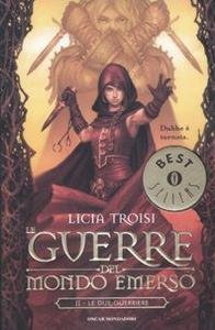 Le guerre del mondo emerso. II - Le due guerriere