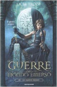 Le guerre del mondo emerso. III - Un nuovo regno