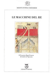 Le macchine del re. Il Texaurus Regis Francie di Guido …