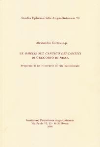Le omelie sul Cantico dei Cantici di Gregorio di Nissa. …