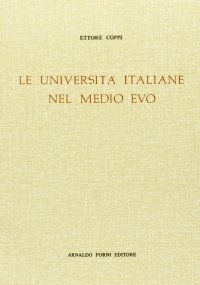 Le Università italiane nel Medio Evo