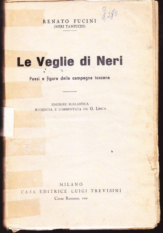 Le Veglie di Neri. Paesi e figure della campagna toscana. Edizione scolastica