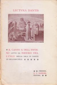 Lectura Dantis. Il canto X dell'Inferno letto da Isidoro Del …