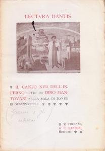 Lectura Dantis. Il canto XVII dell'Inferno letto da Dino Mantovani …