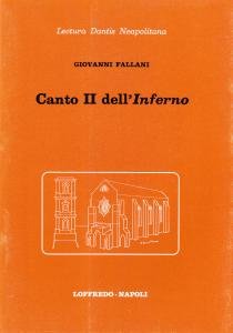 Lectura Dantis Neapolitana. Canto II dell'Inferno
