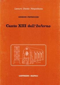 Lectura Dantis Neapolitana. Canto XIII dell'Inferno