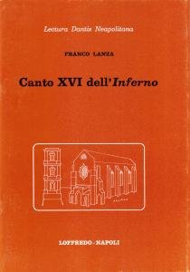 Lectura Dantis Neapolitana. Canto XVI dell'Inferno