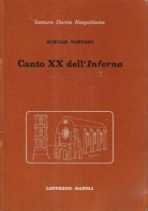 Lectura Dantis Neapolitana. Canto XX dell'Inferno