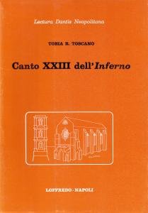 Lectura Dantis Neapolitana. Canto XXIII dell'Inferno
