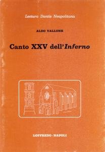 Lectura Dantis Neapolitana. Canto XXV dell'Inferno