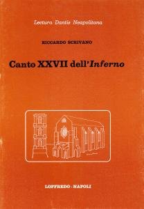 Lectura Dantis Neapolitana. Canto XXVII dell'Inferno