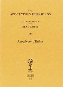 Les apocryphes éthiopiens IX. Apocalypse d'Esdras