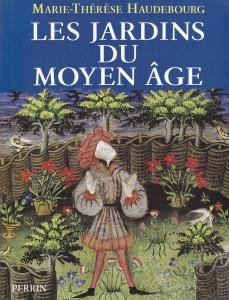 Les Jardins du Moyen Âge