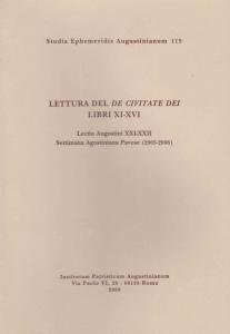 Lettura del De civitate Dei. Libri XI-XVI