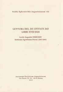 Lettura del De civitate Dei. Libri XVII-XXII