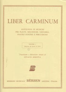 Liber carminum. Antologia di musiche per flauti, melodiche, chitarra, piastre …