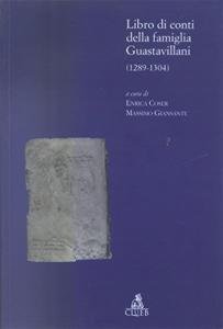 Libro di conti della famiglia Guastavillani (1289-1304) | Immagine principale