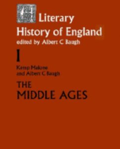 Literary History of England. Vol 1: The Middle Ages (to …