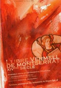 Llibre Vermell de Montserrat. XIVème siècle - LIVRE + CD. … | Immagine Gallery 2