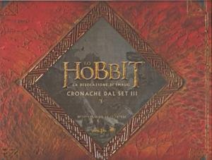 Lo Hobbit. La desolazione di Smaug. Cronache dal set III - Art & Design