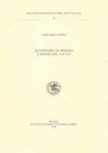 Lo strazio di Pistoia. L'assedio del 1305-1306