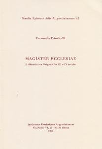 Magister ecclesiae. Il dibattito su Origene fra III e IV …