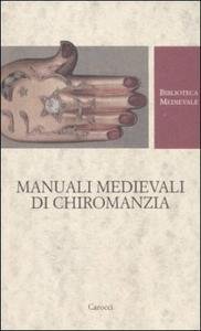 Manuali medievali di chiromanzia
