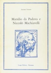 Marsilio da Padova e Niccolò Machiavelli