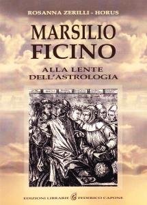 Marsilio Ficino alla lente dell'astrologia