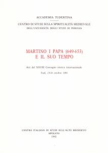 Martino I papa (649-653) e il suo tempo