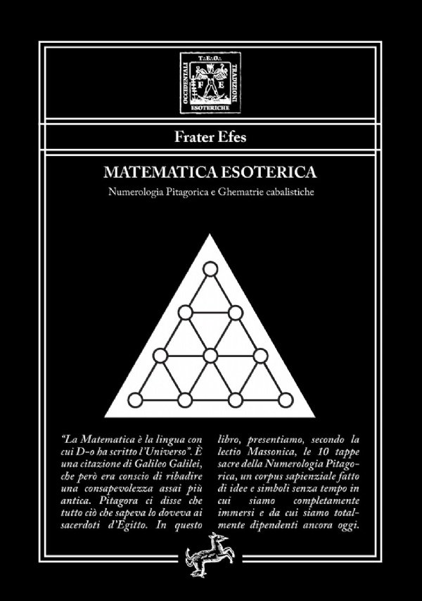 Matematica Esoterica: Numerologia Pitagorica e Ghematrie cabalistiche