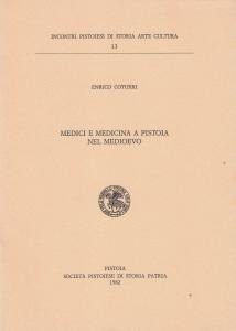 Medici e medicina a Pistoia nel Medioevo