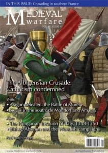 Medieval Warfare vol. III, issue 4. The Albigensian Crusade