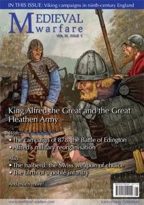 Medieval Warfare vol. III, issue 5. King Alfred and the …