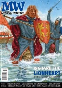 Medieval Warfare vol. IV, issue 5. Richard the Lionheart's Mediterranean …