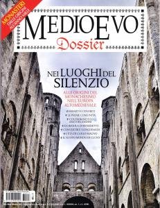 Medioevo Dossier n°17 - Novembre 2016. Nei luoghi del silenzio. … | Immagine principale