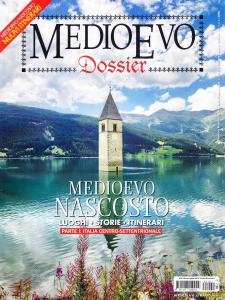 Medioevo Dossier n° 2/2013. Il Medioevo nascosto. Parte I: Italia …