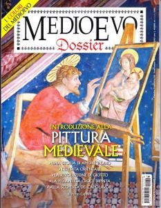 Medioevo dossier n. 38 Maggio/Giugno 2020. Introduzione alla pittura medievale … | Immagine principale
