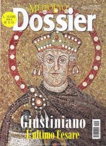 Medioevo Dossier n. 5/2001. Giustiniano. L'ultimo Cesare | Immagine Gallery 2