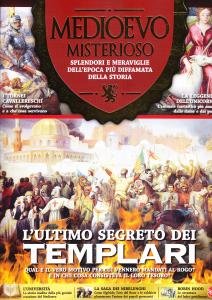 Medioevo misterioso n° 14 - gennaio/febbraio 2018. Splendori e meraviglie …