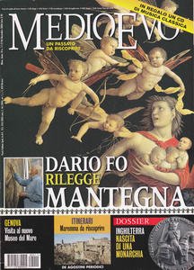 Medioevo n.11 (118) Novembre 2006. La pittura di Andrea Mantegna. …