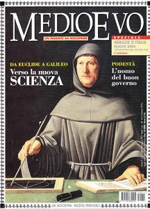 Medioevo n.11 (58) Novembre 2001. Il pensiero scientifico. Il regime …