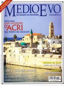 Medioevo n. 12 (239) Dicembre 2016. Michele da Calci. Gente …