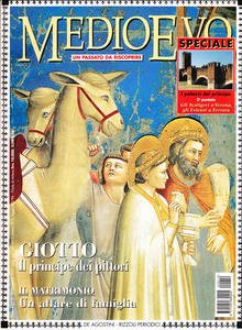 Medioevo n.12 (47) Dicembre 2000. La pittura di Giotto. Il …